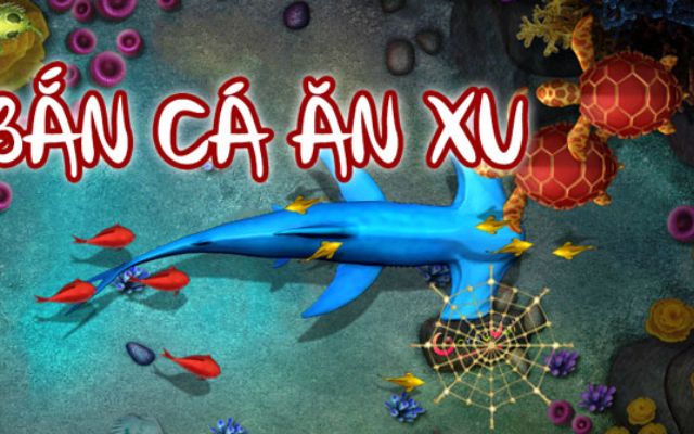 Bắn cá ăn xu là gì?