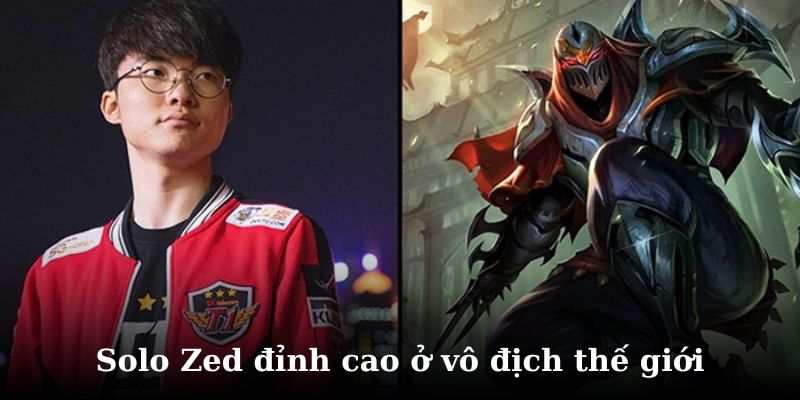 Màn solo Zed có 1 không 2 tại vô địch thế giới năm 2013