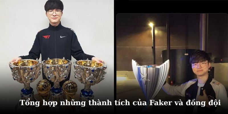 Khám phá những thành tích Faker và những đồng đội