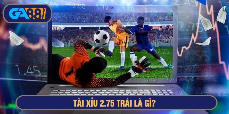 kèo tài xỉu 2.5 - 3
